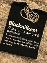 Load image into Gallery viewer, Blacknificent Tee
